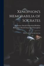 Xenophon's Memorabilia of Socrates af Rensselaer David Chanceford Robbins