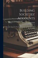 Building Societies' Accounts af W Colin Grant-Smith