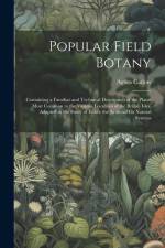 Popular Field Botany af Agnes Catlow