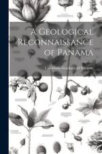A Geological Reconnaissance of Panama