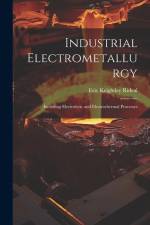 Industrial Electrometallurgy af Eric Keightley Rideal