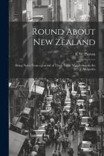 Round About New Zealand af E W Payton
