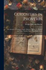 Curiosities in Proverbs af Dwight Edwards Marvin