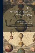 The International Cyclopedia af Charles Francis Richardson