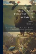 Traité De Physiologie Comparée Des Animaux af Gabriel Colin