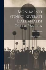 Monumenti Storici Rivelati Dall'analisi Della Parola af Paolo Marzolo
