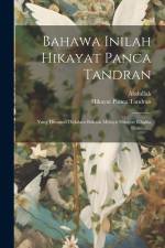 Bahawa Inilah Hikayat Panca Tandran af Hikayat Panca Tandran