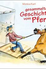 Gesammelte Geschichten vom Pferd af Monica Karl