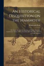 An Historical Disquisition on the Mammoth af Rembrandt Peale