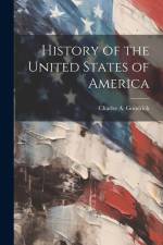 History of the United States of America af Charles A Goodrich