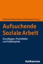Aufsuchende Soziale Arbeit af Matthias Muller