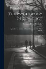 The Psychology of Conduct af Hermann Henry Schroeder