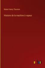 Histoire de la machine à vapeur