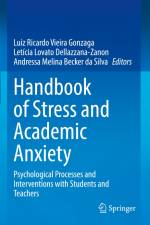 Handbook of Stress and Academic Anxiety af Luiz Ricardo Vieira Gonzaga
