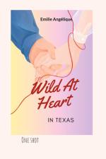 Wild At Heart In Texas af Emilie Angélique