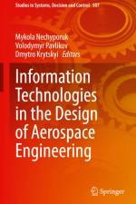 Information Technologies in the Design of Aerospace Engineering af Mykola Nechyporuk