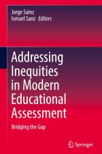 Addressing Inequities in Modern Educational Assessment af Ismael Sanz