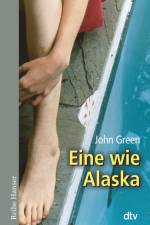 Eine wie Alaska af John Green