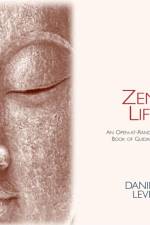 Zen Life af Daniel Levin