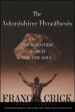 Astonishing Hypothesis af Francis Crick