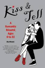 Kiss & Tell af Marinaomi