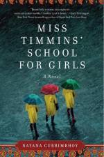 Miss Timmins' School for Girls af Nayana Currimbhoy
