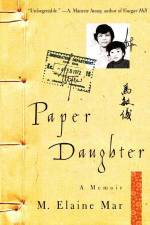 Paper Daughter af M Elaine Mar