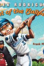 Out of the Ballpark af Alex Rodriguez