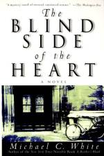 The Blind Side of the Heart af Michael C White