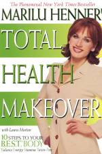 Marilu Henner's Total Health Makeover af Marilu Henner