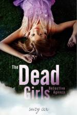 The Dead Girls Detective Agency af Suzy Cox
