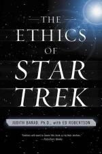 The Ethics of Star Trek af Judith Barad
