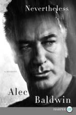 Nevertheless af Alec Baldwin