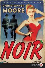 Noir af Christopher Moore
