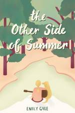 The Other Side of Summer af Emily Gale