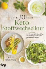 Die 30-Tage-Keto-Stoffwechselkur af Maria Emmerich