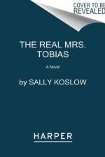 The Real Mrs. Tobias af Sally Koslow