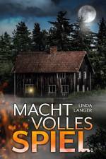 Machtvolles Spiel af Linda Langer