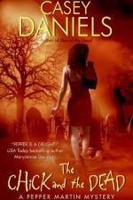 The Chick and the Dead af Casey Daniels