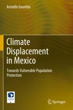 Climate Displacement in Mexico af Armelle Gouritin