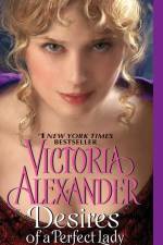 Desires of a Perfect Lady af Victoria Alexander