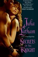 Secrets of the Knight af Julia Latham