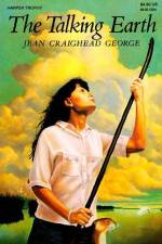 The Talking Earth af Jean Craighead George