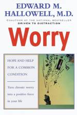 Worry af Edward M Hallowell