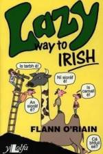 LAZY WAY TO IRISH af Flann O'Riain