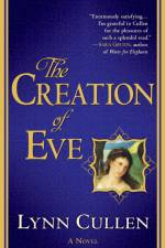 The Creation of Eve af Lynn Cullen