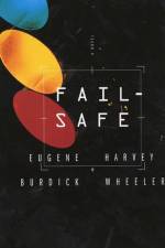 Fail Safe af Eugene Burdick
