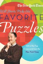 The New York Times Will Shortz Picks His Favorite Puzzles: 101 of the Top Crosswords from the New York Times af New York Times