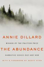 The Abundance af Annie Dillard