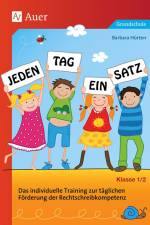 Jeden Tag ein Satz - Klasse 1-2 af Barbara Hürten